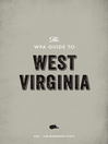 Cover image for The WPA Guide to West Virginia